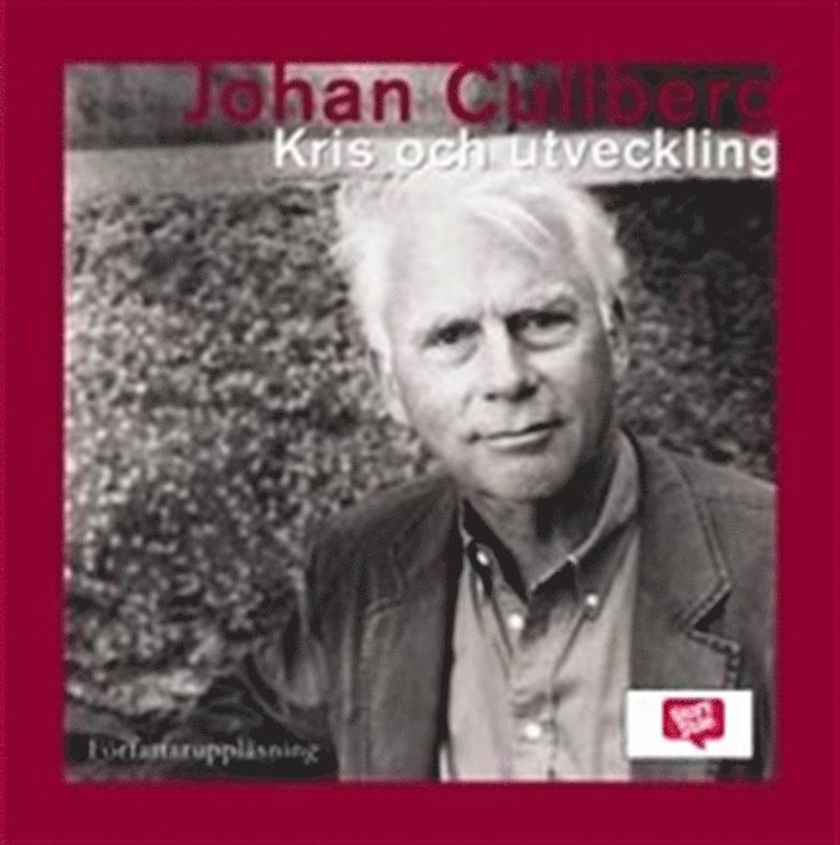 Johan Cullberg - Kris och utveckling, Ljudbok