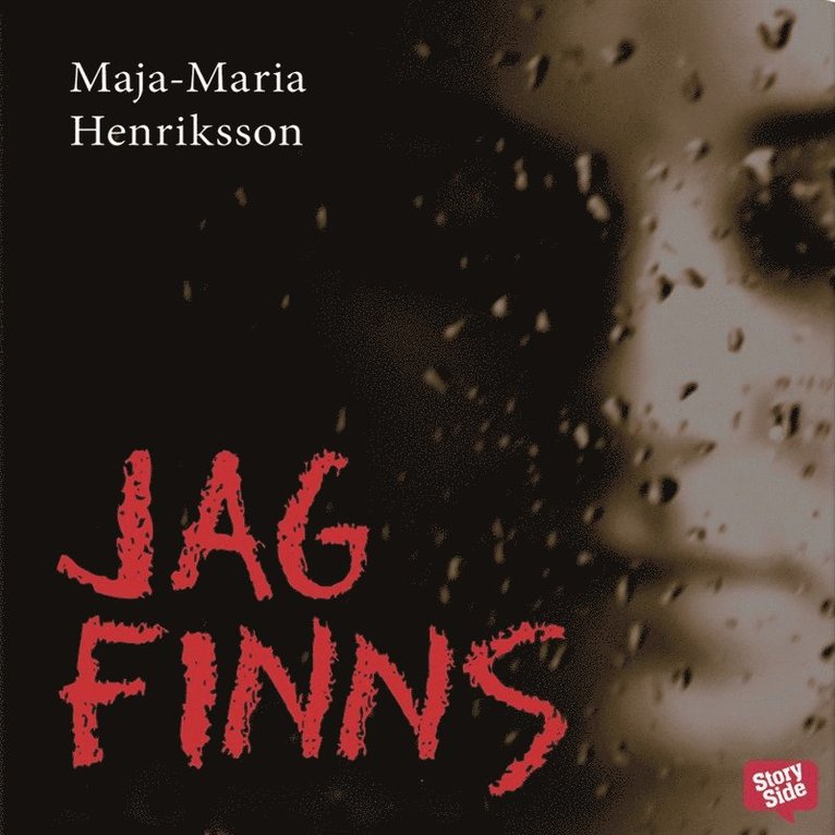 Maja-Maria Henriksson - Jag finns, Ljudbok