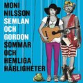 Semlan och Gordon: Sommar och hemliga härligheter