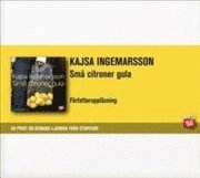 Kajsa Ingemarsson - Små citroner gula, CD-bok