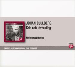 Johan Cullberg - Kris och utveckling, CD-bok