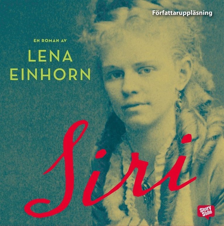 Lena Einhorn - Siri, Ljudbok