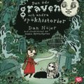 Den �de graven och andra sp�khistorier