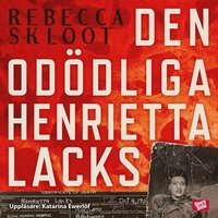 e-Bok Den odödliga Henrietta Lacks <br />                        Ljudbok