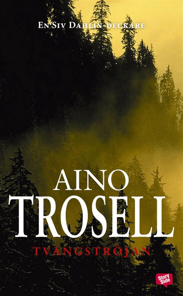 Aino Trosell - Tvångströjan, E-bok