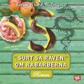 Surt sa r�ven om rabarberna