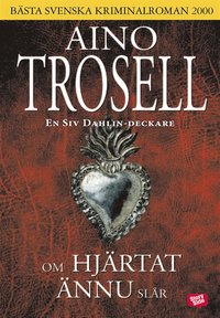 Om hj�rtat �nnu sl�r