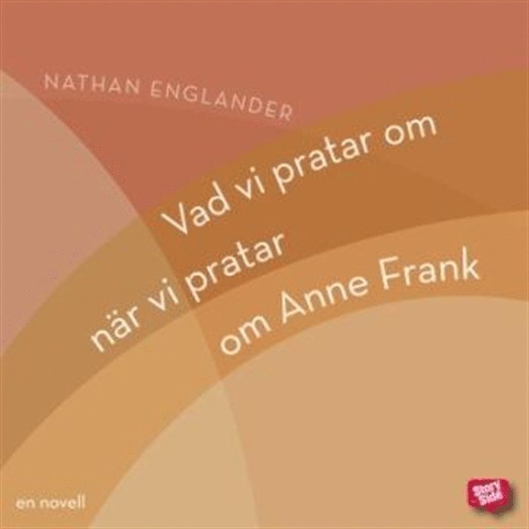 Nathan Englander - Vad vi pratar om när vi pratar om Anne Frank (novell), Ljudbok