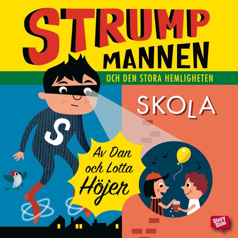 Dan Höjer, Lotta Höjer - Strumpmannen och den stora hemligheten, Ljudbok