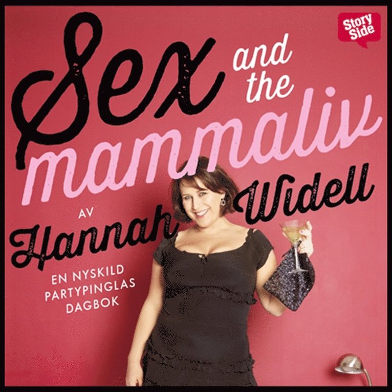Hannah Widell - Sex and the mammaliv, Ljudbok