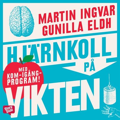 Martin Ingvar, Gunilla Eldh - Hjärnkoll på vikten, Ljudbok
