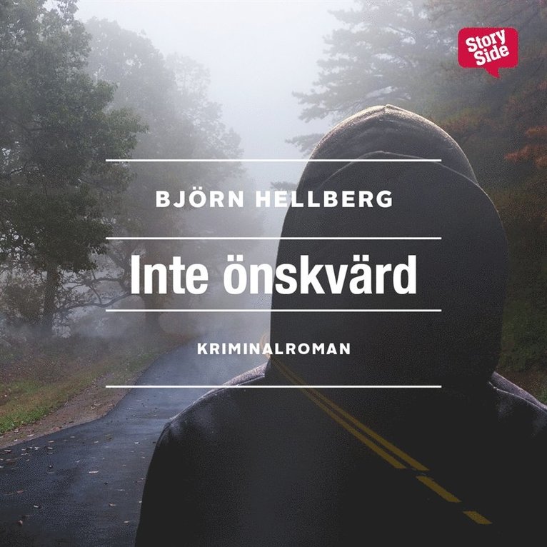 Björn Hellberg - Inte önskvärd, Ljudbok