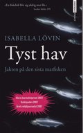 Tyst hav - Jakten p den sista matfisken