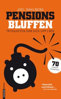 e-Bok Pensionsbluffen  tryggheten som gick upp i rök <br />                        Pocket