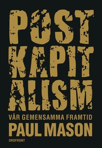 e-Bok Postkapitalism  vår gemensamma framtid