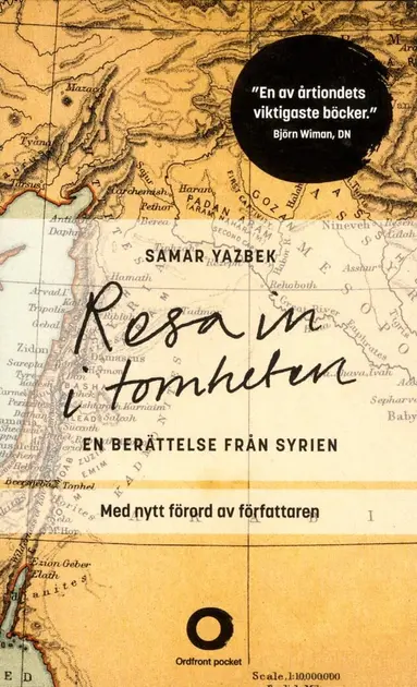 Samar Yazbek - Resa in i tomheten : en berättelse från Syrien, Pocket