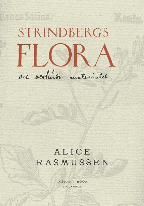 Alice Rasmussen - Strindbergs flora, andra upplagan, Häftad