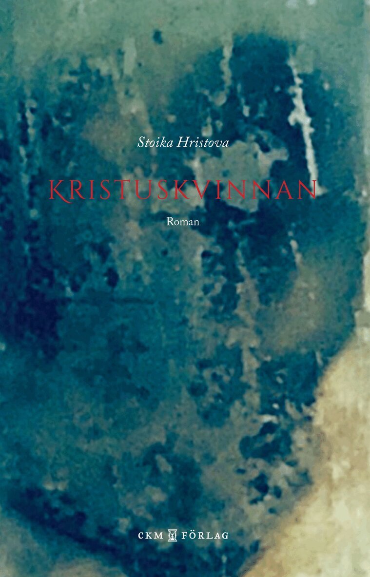 Stoika Hristova - Kristuskvinnan, Häftad
