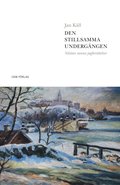 Den stillsamma undergngen