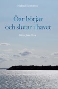 ar brjar och slutar i havet. Dikter frn Hven