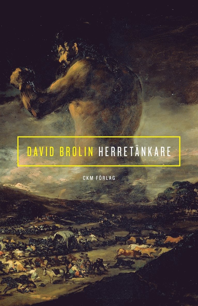 David Brolin - Herretänkare. Essäer och tidskritik, E-bok