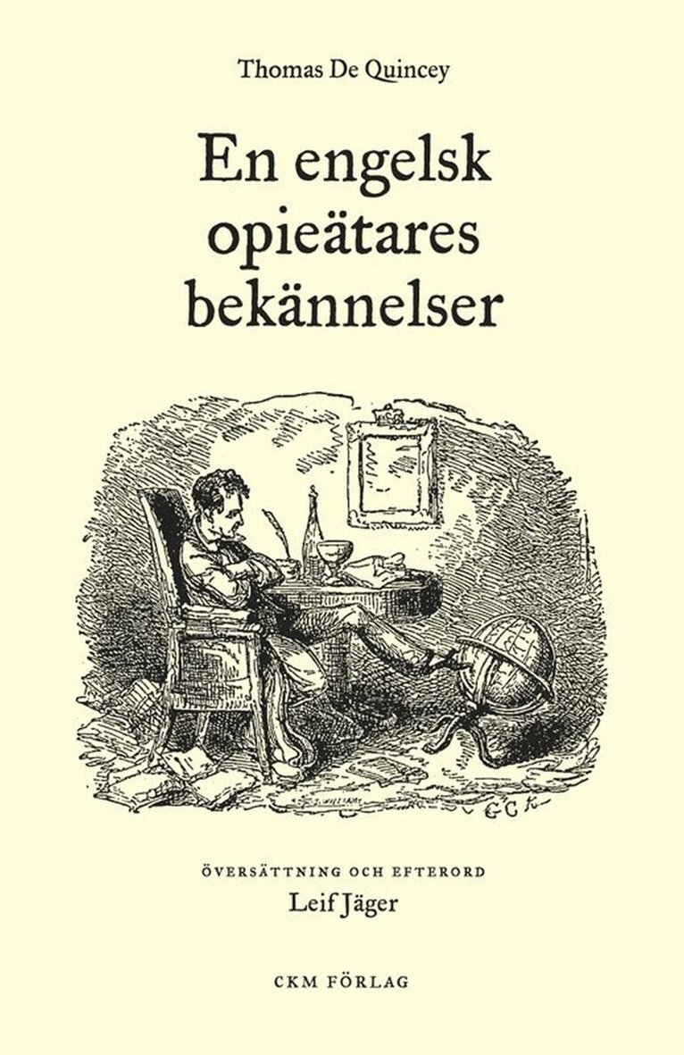 Thomas De Quincey - En engelsk opieätares bekännelser, E-bok