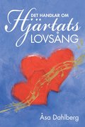 Det handlar om hj�rtats lovs�ng