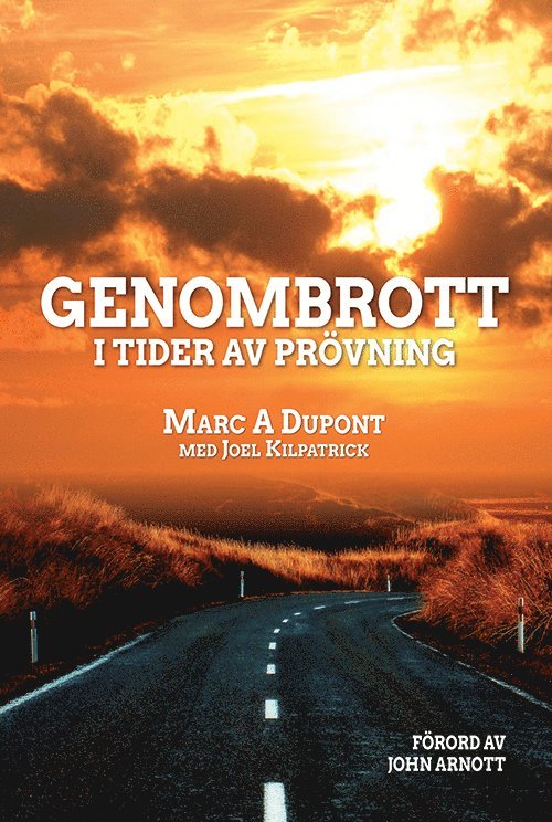 Marc Dupont - Genombrott i tider av prövning, Häftad. Tillgänglighet: Lägg i varukorg