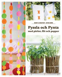 e-Bok Pyssla och Pynta  med pärlor, filt och papper