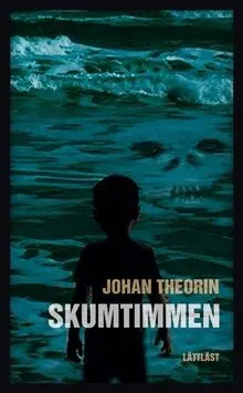 Johan Theorin - Skumtimmen (lättläst), Pocket