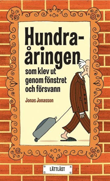 Jonas Jonasson - Hundraåringen som klev ut genom fönstret och försvann (lättläst), Ljudbok