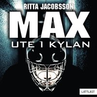 e-Bok Max   Ute i kylan <br />                        Ljudbok