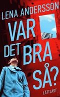 Var det bra s? (lttlst)