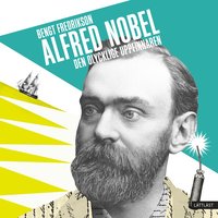 e-Bok Alfred Nobel   den olycklige uppfinnaren <br />                        Ljudbok