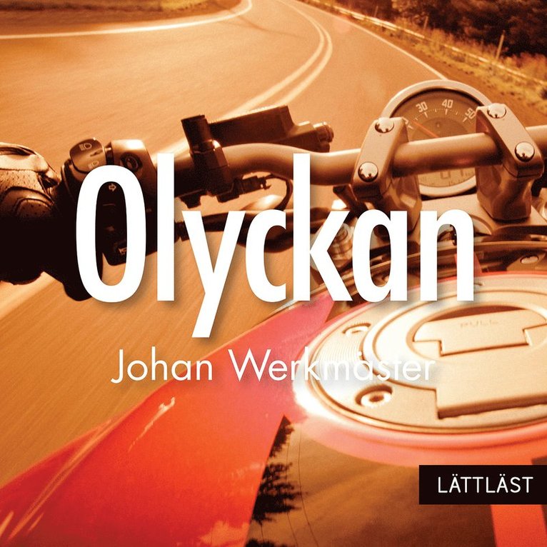 Johan Werkmäster - Olyckan (lättläst), Ljudbok