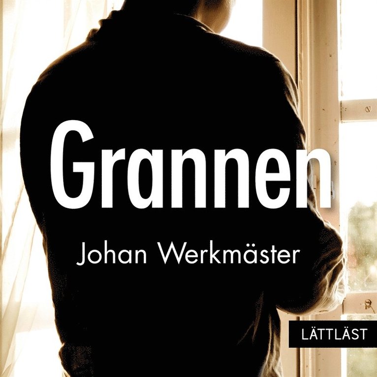 Johan Werkmäster - Grannen (lättläst), Ljudbok