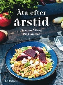 Susanne Viborg, Pia Hammar Äta efter årstid