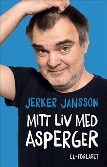 Jerker Jansson - Mitt liv med Asperger, Häftad
