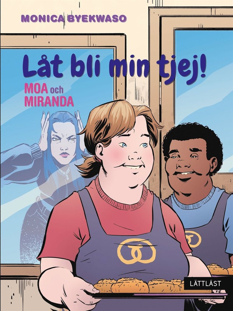 Monica Byekwaso - Moa och Miranda - Låt bli min tjej! (lättläst), E-bok