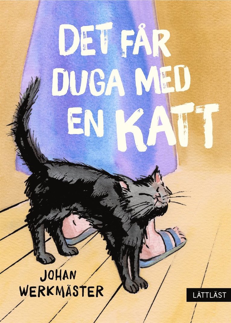 Johan Werkmäster - Det får duga med en katt (lättläst), E-bok