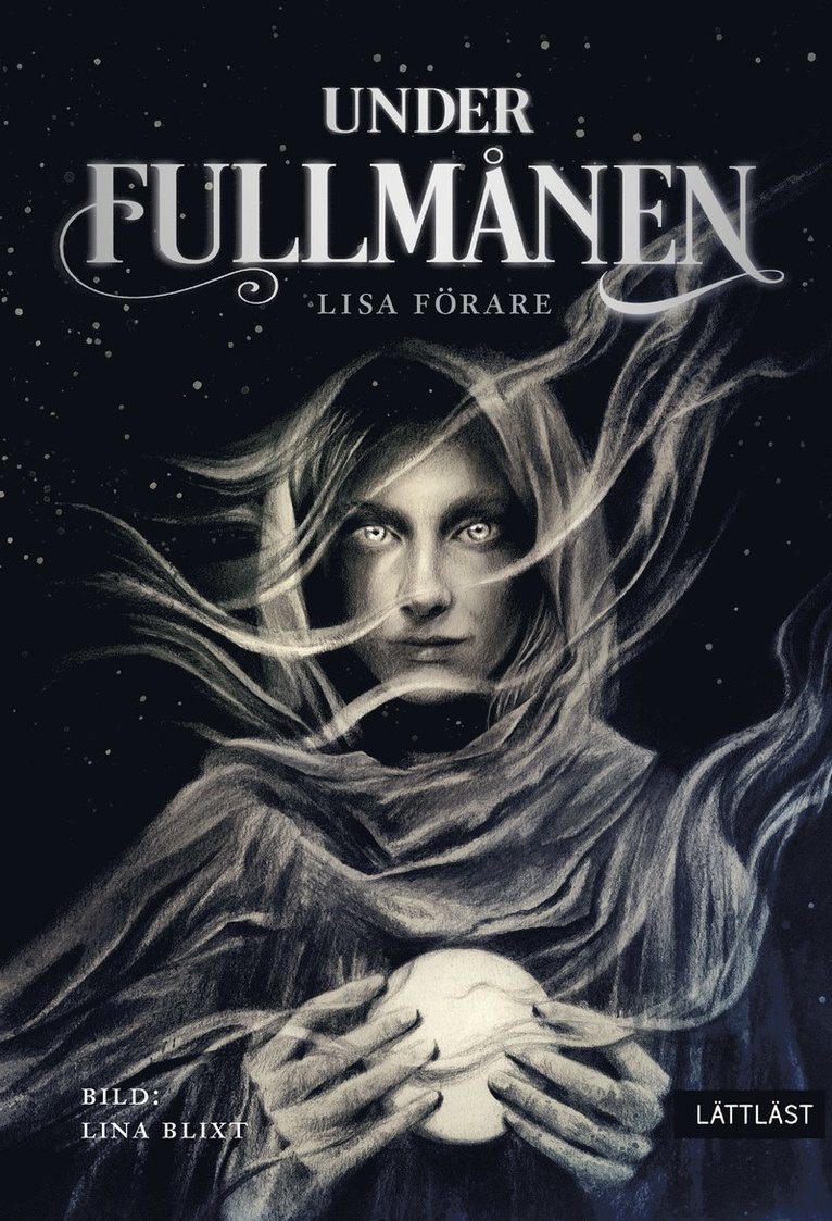Lisa Förare - Under fullmånen (lättläst), E-bok