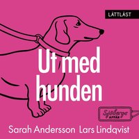 Ut med hunden / Lttlst