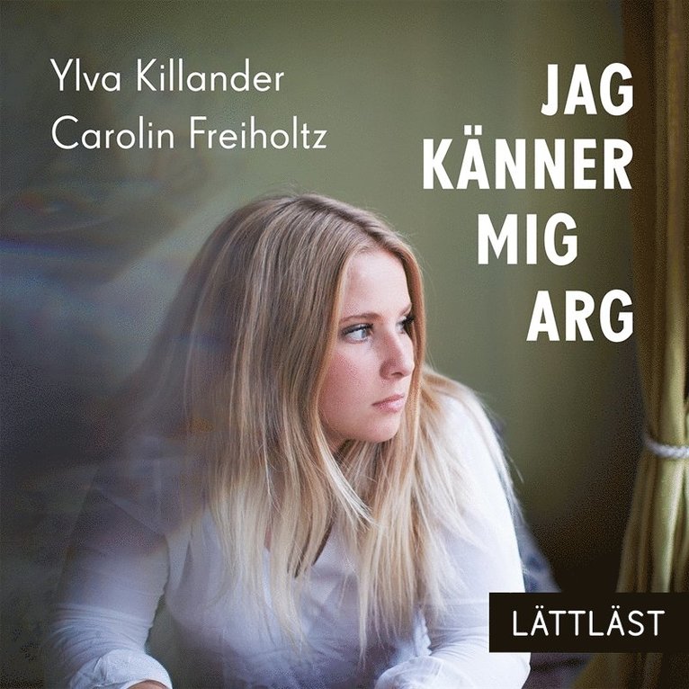 Ylva Killander - Jag känner mig arg (lättläst), Ljudbok