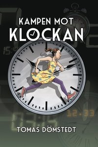 e-Bok Kampen mot klockan <br />                        Ljudbok