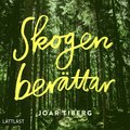 Skogen berttar / Lttlst