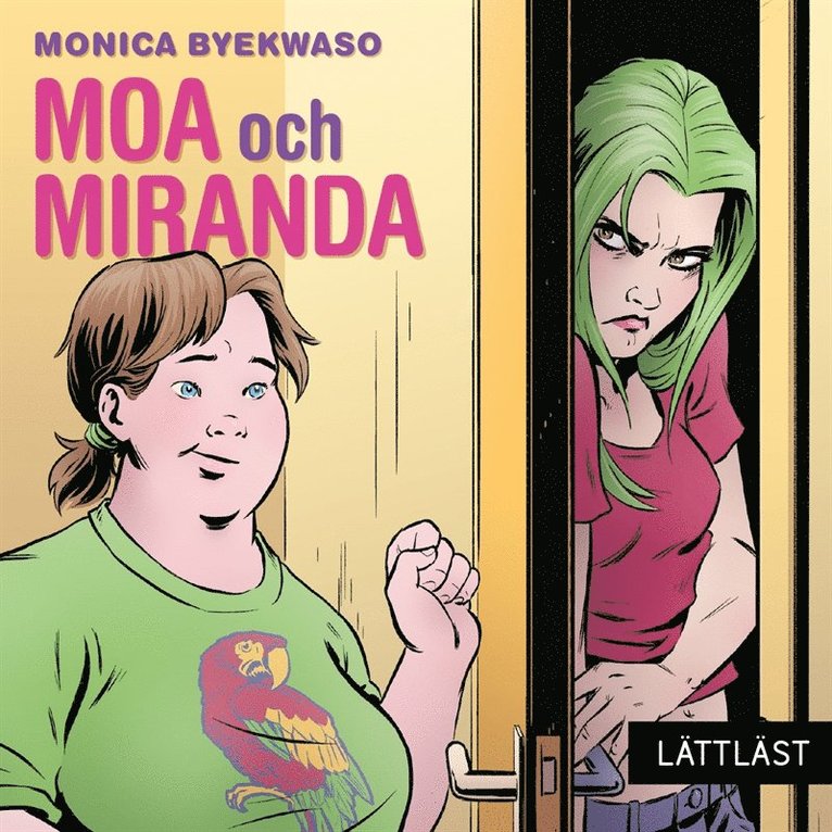 Monica Byekwaso - Moa och Miranda (lättläst), Ljudbok