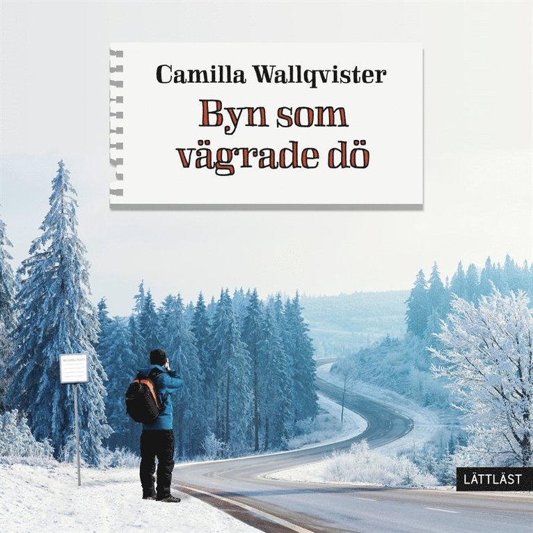 Camilla Wallqvister - Byn som vägrade dö (lättläst), Ljudbok