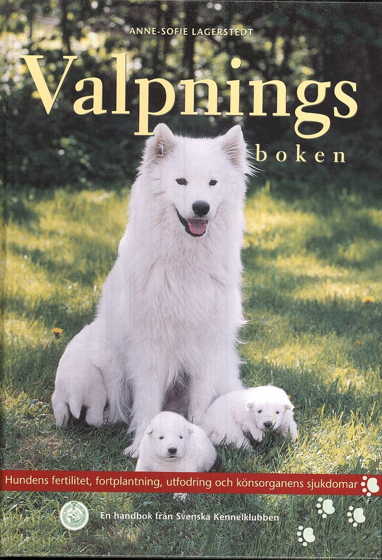 Anne-Sofie Lagerstedt - Valpningsboken, Inbunden