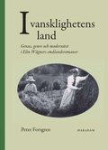 I vansklighetens land : genus, genre och modernitet i Elin Wgners smlandsromaner