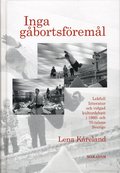 Inga gåbortsföremål : lekfull litteratur och vidgad kulturdebatt i 1960- och 70-talens Sverige